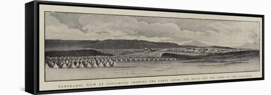 Panoramic View of Ladysmith, Showing the Camps Among the Hills and the Town in the Distance-null-Framed Premier Image Canvas