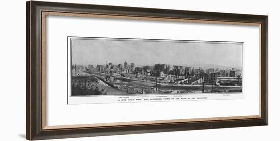 Panoramic View of the Ruins of San Francisco after the 1906 Earthquake, 1906-null-Framed Giclee Print