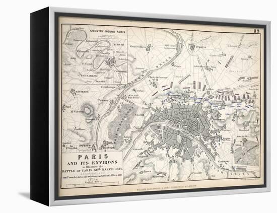 Paris and it's Environs, to Illustrate the Battle of Paris, 30th March, 1814, Published C.1830s-Alexander Keith Johnston-Framed Premier Image Canvas