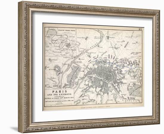 Paris and it's Environs, to Illustrate the Battle of Paris, 30th March, 1814, Published C.1830s-Alexander Keith Johnston-Framed Giclee Print