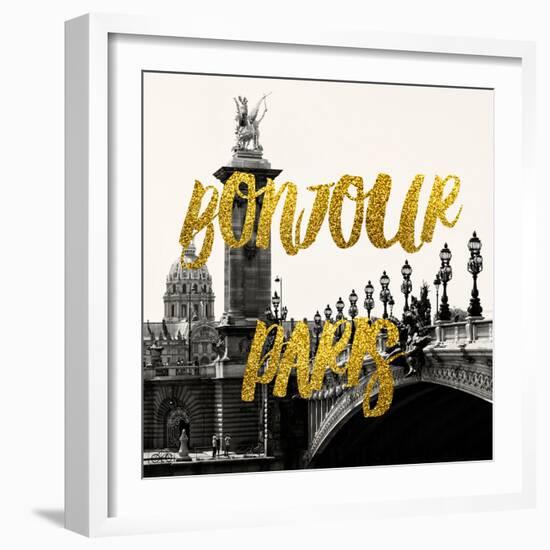 Paris Fashion Series - Bonjour Paris - Pont Alexandre III-Philippe Hugonnard-Framed Photographic Print