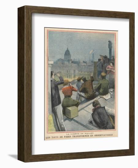 Parisians Gather on Their Rooftops to Observe Halley's Comet-null-Framed Premium Giclee Print