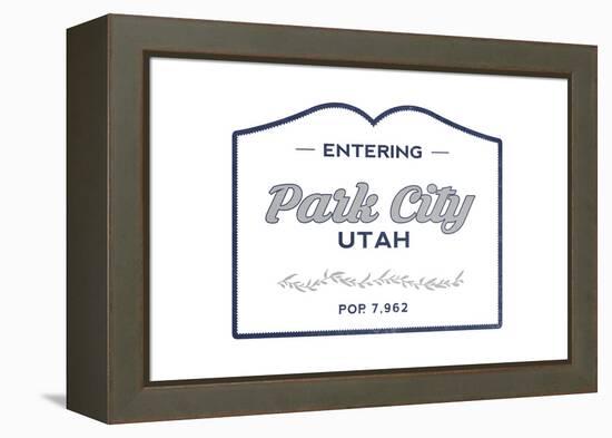 Park City, Utah - Now Entering (Blue)-Lantern Press-Framed Stretched Canvas