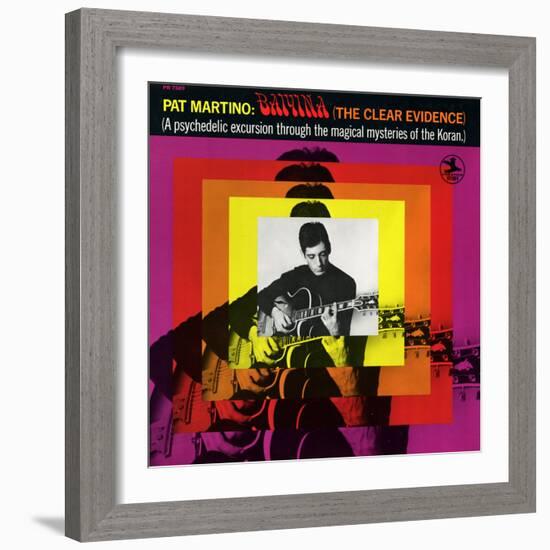 Pat Martino - Baiyina (the Clear Evidence)-null-Framed Art Print