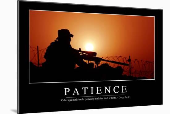 Patience: Citation Et Affiche D'Inspiration Et Motivation-null-Mounted Photographic Print