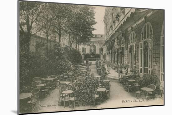 Patio of the Hotel Ritz, Paris. Postcard Sent in 1913-French Photographer-Mounted Giclee Print