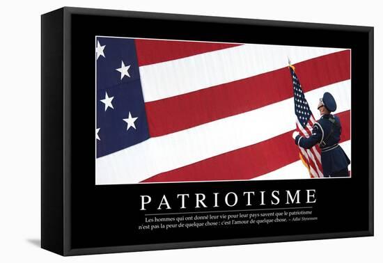 Patriotisme: Citation Et Affiche D'Inspiration Et Motivation-null-Framed Premier Image Canvas