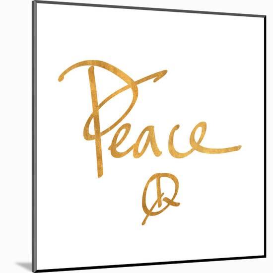 Peace (gold foil)-Sd Graphics Studio-Mounted Print