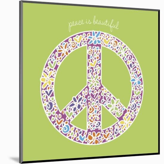 Peace is Beautiful-Erin Clark-Mounted Art Print