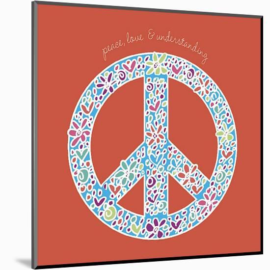 Peace, Love and Understanding-Erin Clark-Mounted Giclee Print