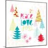 Peace Love Joy II Bright-Cheryl Warrick-Mounted Art Print