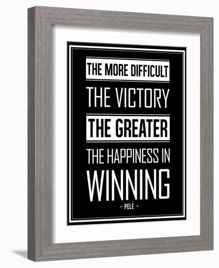 Pele Winning Quote-null-Framed Premium Giclee Print