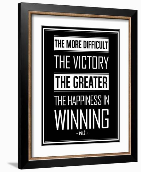 Pele Winning Quote-null-Framed Premium Giclee Print