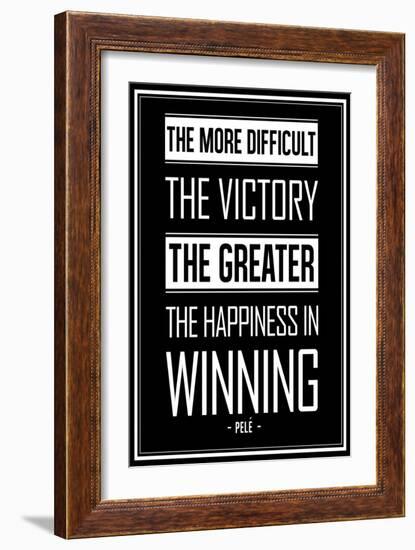 Pele Winning Quote-null-Framed Art Print