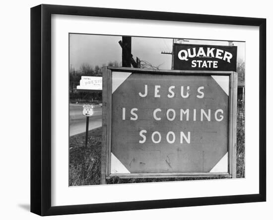 Penna US 1 Highway Sign Left of Quaker State Sign Looming Above Jesus is Coming Soon Billboard-Margaret Bourke-White-Framed Photographic Print