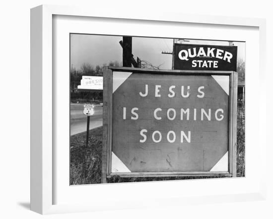 Penna US 1 Highway Sign Left of Quaker State Sign Looming Above Jesus is Coming Soon Billboard-Margaret Bourke-White-Framed Photographic Print