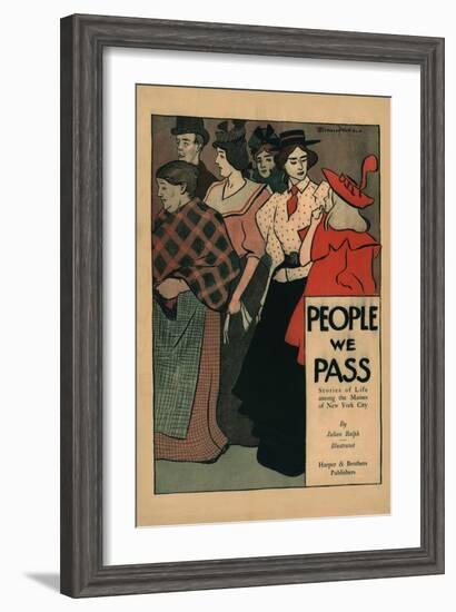 People We Pass, Stories of Life among the Masses of New York City-Edward Penfield-Framed Art Print