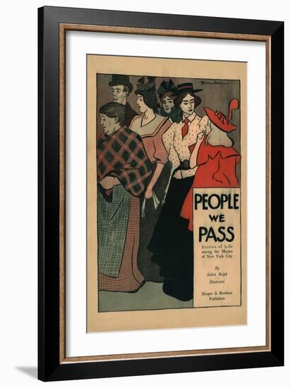 People We Pass, Stories of Life among the Masses of New York City-Edward Penfield-Framed Art Print