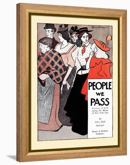 People We Pass-Edward Penfield-Framed Stretched Canvas