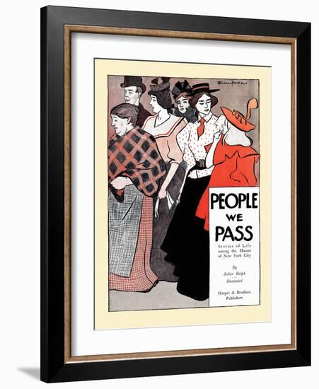 People We Pass-Edward Penfield-Framed Art Print