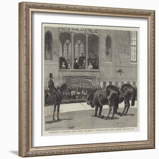 Performance by Hengler's Circus before the Queen at Windsor, Trained Horses Saluting the Royal Box-null-Framed Giclee Print