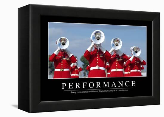 Performance: Inspirational Quote and Motivational Poster-null-Framed Premier Image Canvas