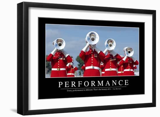 Performance: Inspirational Quote and Motivational Poster-null-Framed Photographic Print