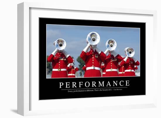 Performance: Inspirational Quote and Motivational Poster-null-Framed Photographic Print