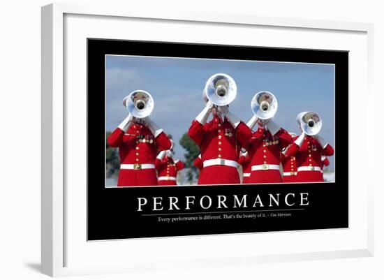 Performance: Inspirational Quote and Motivational Poster-null-Framed Photographic Print