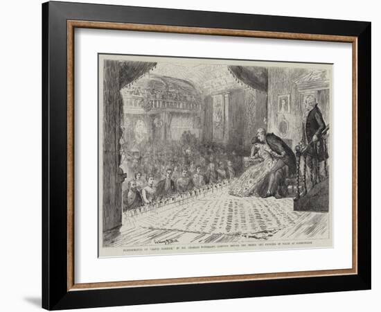 Performance of David Garrick by Mr Charles Wyndham's Company before the Prince and Princess of Wale-Sydney Prior Hall-Framed Giclee Print