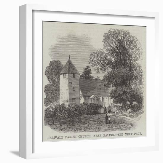 Perivale Parish Church, Near Ealing-null-Framed Giclee Print