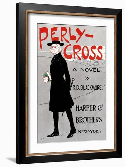 Perly-Cross, a Novel by R. D. Blackmore-Edward Penfield-Framed Art Print