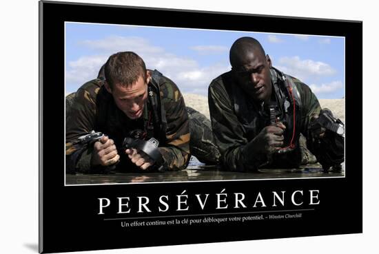 Persévérance: Citation Et Affiche D'Inspiration Et Motivation-null-Mounted Photographic Print