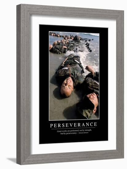 Perseverance: Inspirational Quote and Motivational Poster-null-Framed Photographic Print