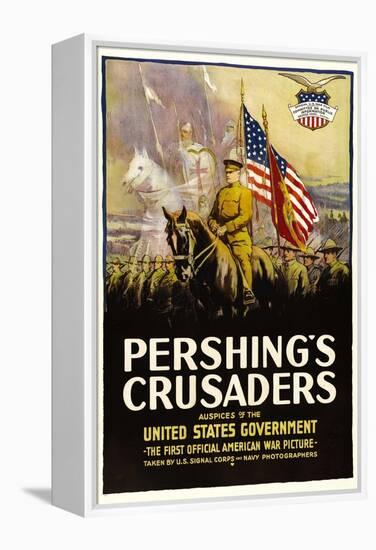 Pershing's Crusaders, 1918-null-Framed Stretched Canvas