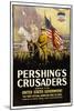 Pershing's Crusaders, 1918-null-Mounted Art Print