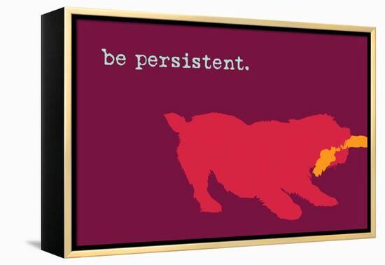 Persistent - Red Version-Dog is Good-Framed Stretched Canvas