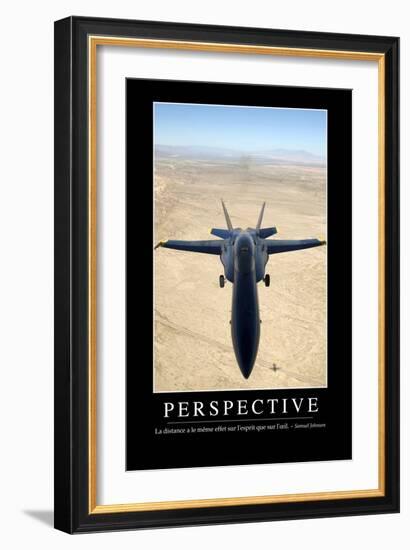 Perspective: Citation Et Affiche D'Inspiration Et Motivation-null-Framed Photographic Print