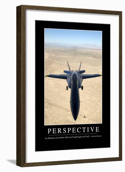 Perspective: Citation Et Affiche D'Inspiration Et Motivation--Framed Photographic Print