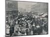 'Petticoat Lane - The Sunday Morning Market in Full Swing', 1901-Unknown-Mounted Photographic Print