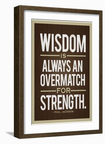 Phil Jackson Wisdom Quote-null-Framed Art Print