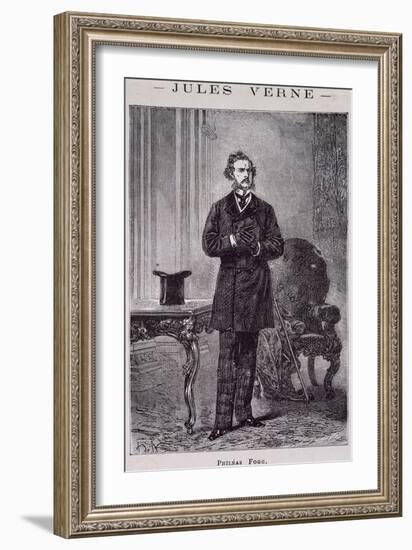 Phileas Fogg, Illustration for around the World in 80 Days-Jules Verne-Framed Giclee Print