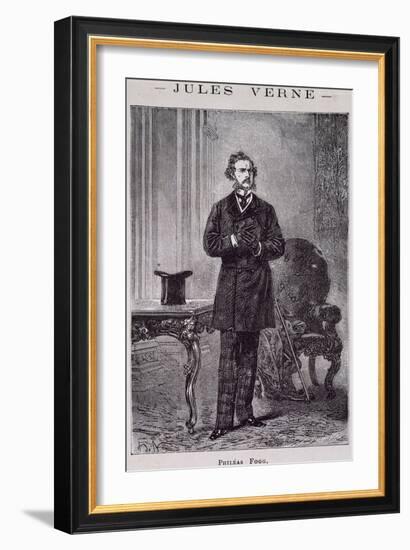 Phileas Fogg, Illustration for around the World in 80 Days-Jules Verne-Framed Giclee Print