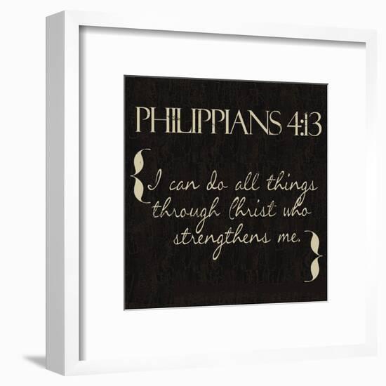 Philippians 4-13-Taylor Greene-Framed Art Print