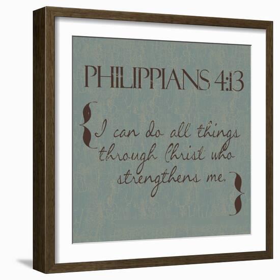 Philippians 4-13-Taylor Greene-Framed Art Print