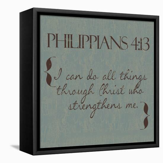 Philippians 4-13-Taylor Greene-Framed Stretched Canvas