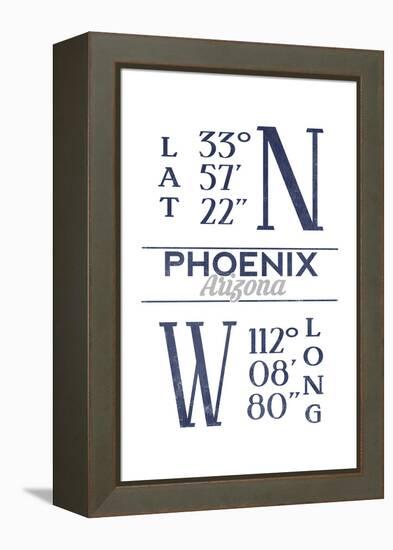 Phoenix, Arizona - Latitude and Longitude (Blue)-Lantern Press-Framed Stretched Canvas