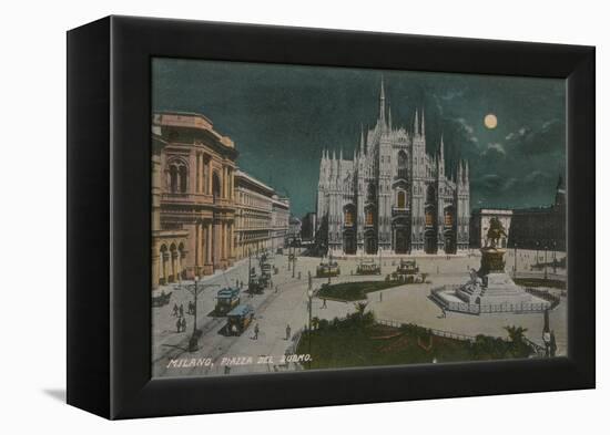 Piazza Del Duomo, Milan. Postcard Sent in 1913-Italian Photographer-Framed Premier Image Canvas