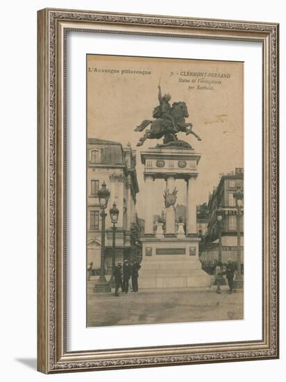 Picturesque Auvergne - Statue of Vercingetorix by Bartholdi in Clermont-Ferrand. Postcard Sent in…-French Photographer-Framed Giclee Print