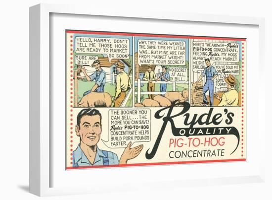 Pig-To Hog Concentrate Ad-null-Framed Art Print